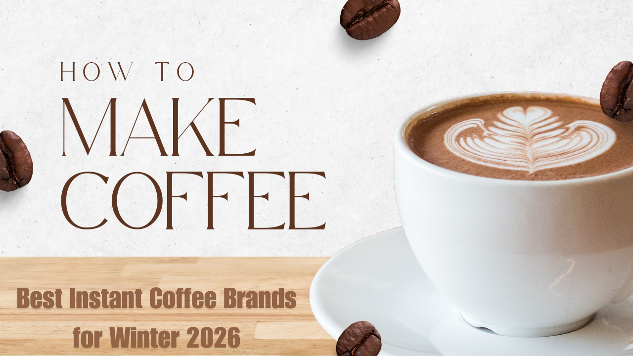 Best Instant Coffee Brands